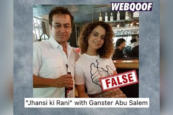 Fact-Check: Man Posing With Kangana Ranaut Is Not Gangster Abu Salem