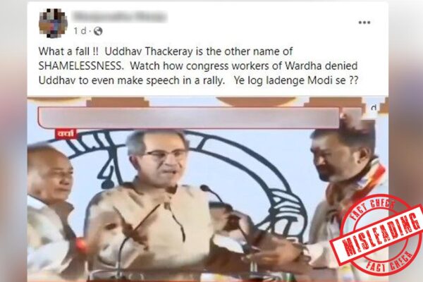 Fact Check: Did Congress Workers Interrupt Uddhav Thackeray